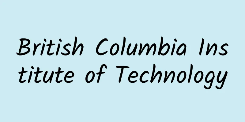 British Columbia Institute of Technology