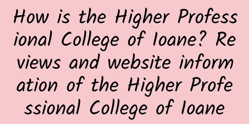 How is the Higher Professional College of Ioane? Reviews and website information of the Higher Professional College of Ioane