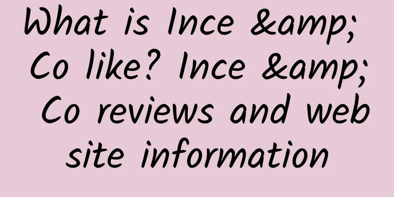 What is Ince & Co like? Ince & Co reviews and website information