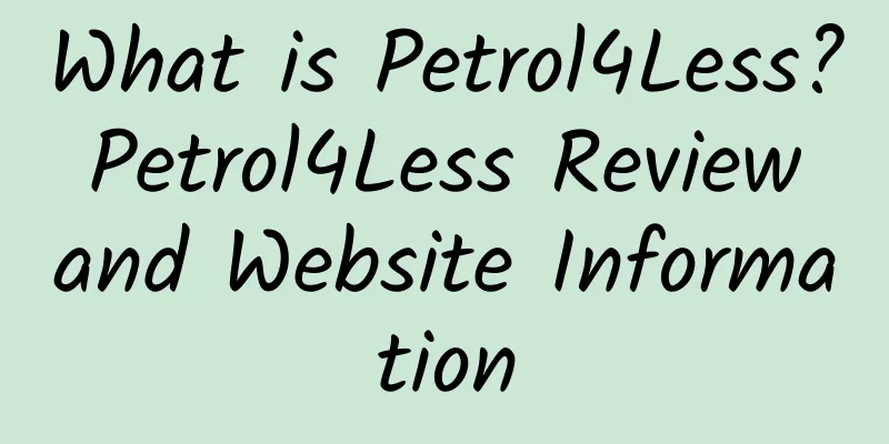 What is Petrol4Less? Petrol4Less Review and Website Information