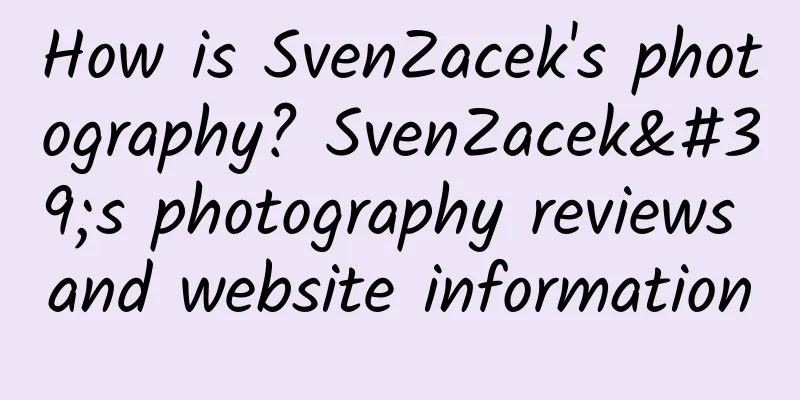 How is SvenZacek's photography? SvenZacek's photography reviews and website information