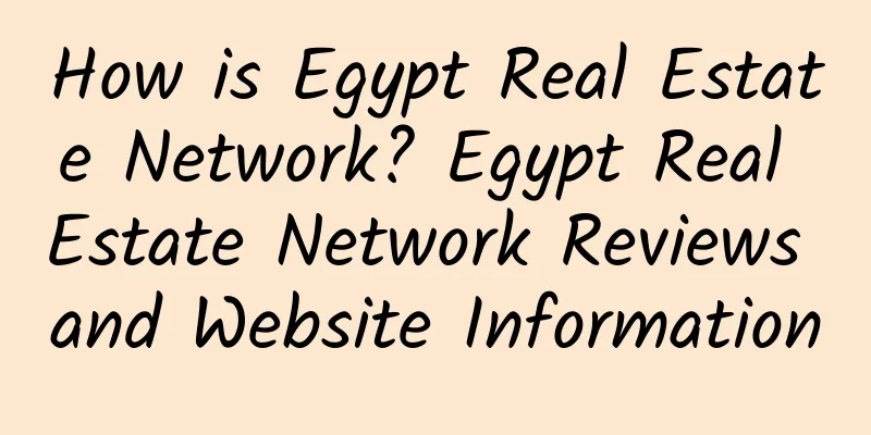 How is Egypt Real Estate Network? Egypt Real Estate Network Reviews and Website Information