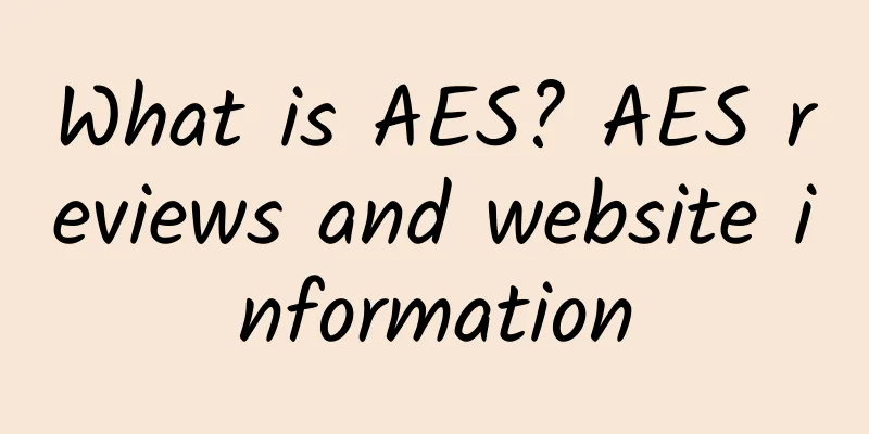 What is AES? AES reviews and website information
