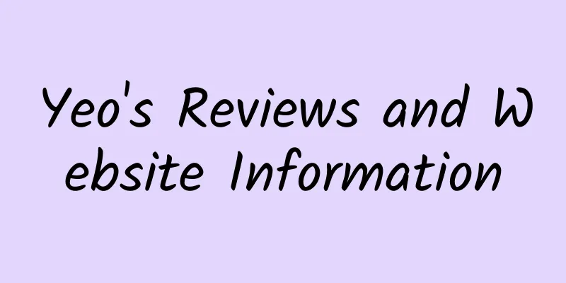 Yeo's Reviews and Website Information