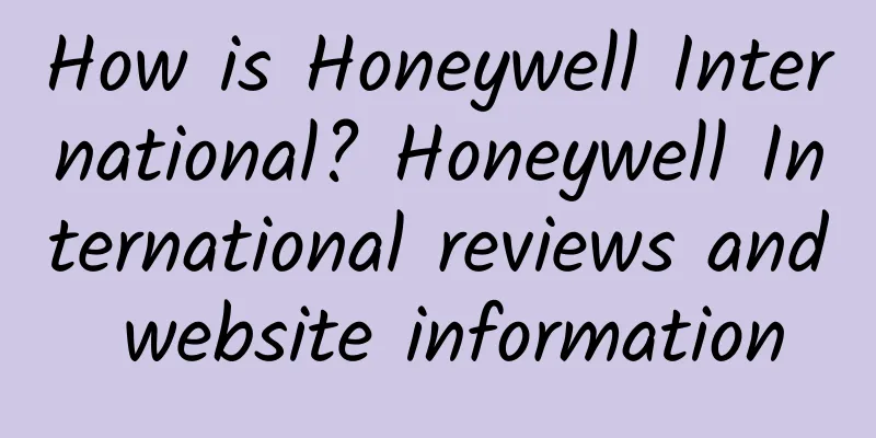 How is Honeywell International? Honeywell International reviews and website information