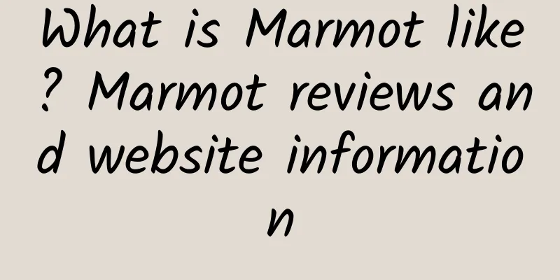 What is Marmot like? Marmot reviews and website information