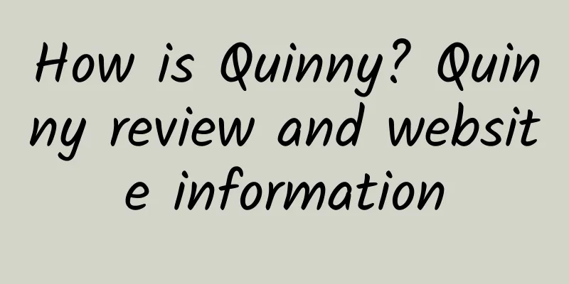 How is Quinny? Quinny review and website information