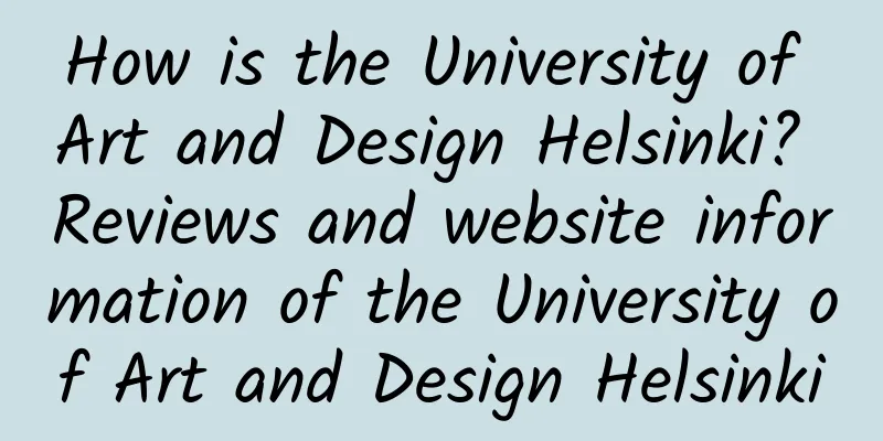 How is the University of Art and Design Helsinki? Reviews and website information of the University of Art and Design Helsinki