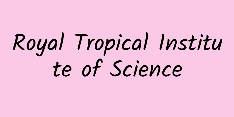 Royal Tropical Institute of Science