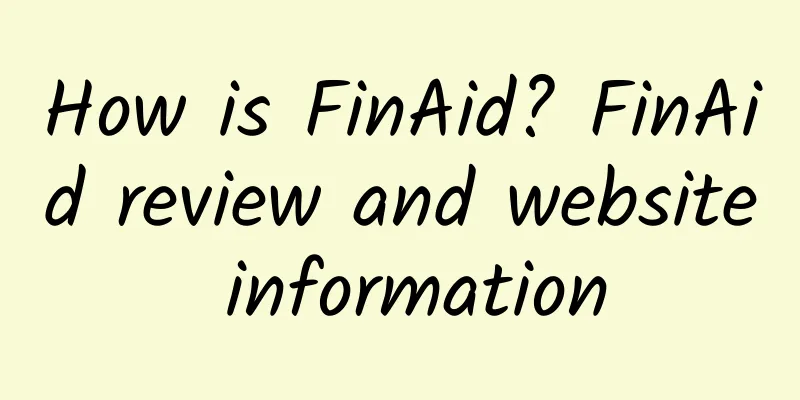 How is FinAid? FinAid review and website information