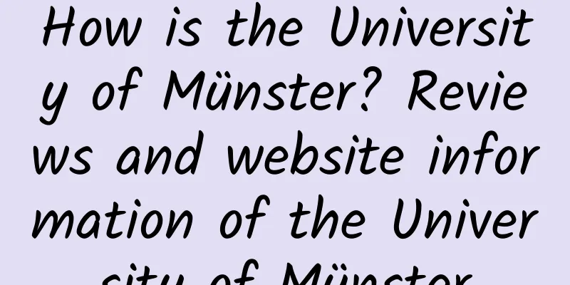 How is the University of Münster? Reviews and website information of the University of Münster
