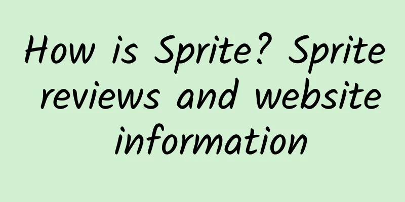 How is Sprite? Sprite reviews and website information