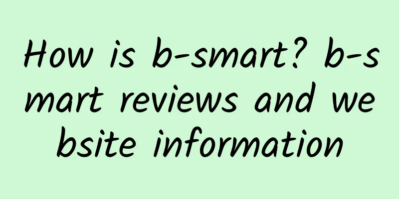 How is b-smart? b-smart reviews and website information