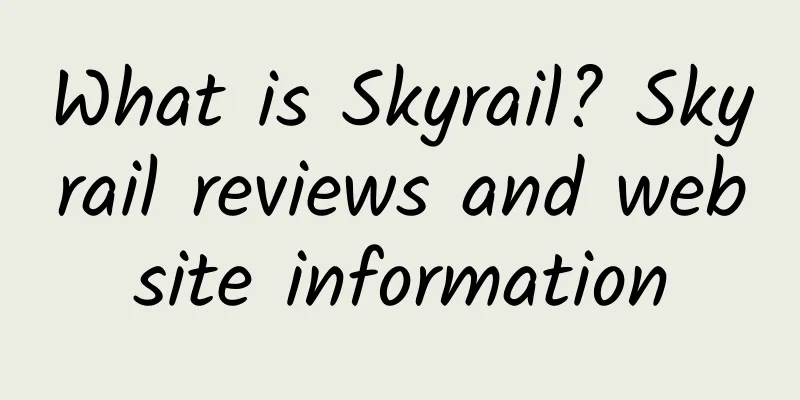 What is Skyrail? Skyrail reviews and website information