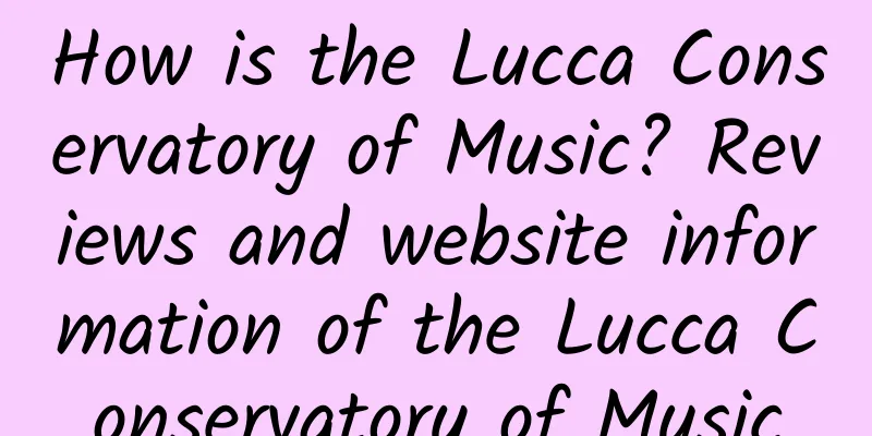 How is the Lucca Conservatory of Music? Reviews and website information of the Lucca Conservatory of Music
