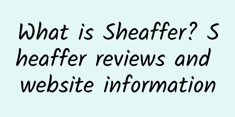 What is Sheaffer? Sheaffer reviews and website information