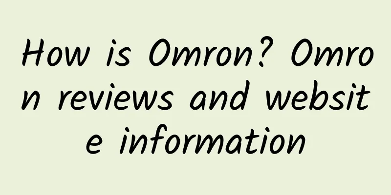 How is Omron? Omron reviews and website information