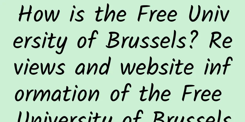 How is the Free University of Brussels? Reviews and website information of the Free University of Brussels