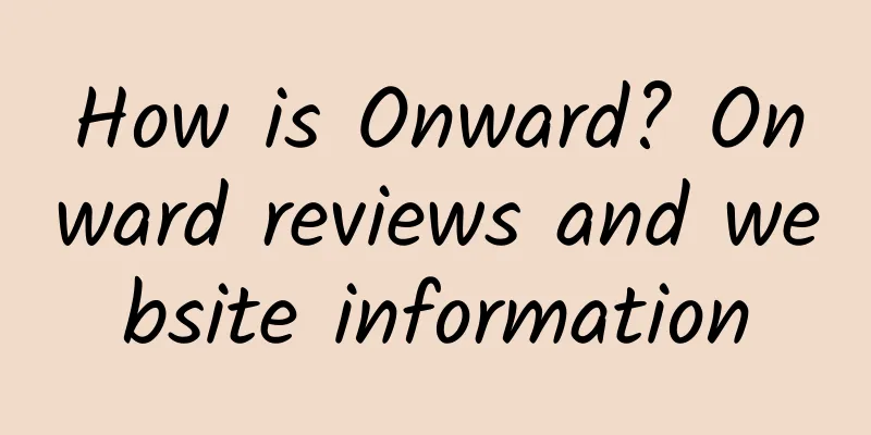 How is Onward? Onward reviews and website information