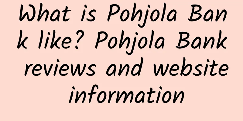 What is Pohjola Bank like? Pohjola Bank reviews and website information