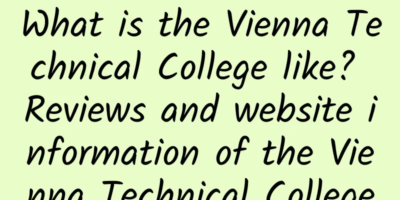 What is the Vienna Technical College like? Reviews and website information of the Vienna Technical College