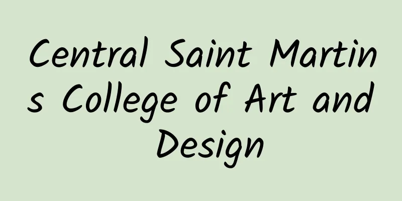 Central Saint Martins College of Art and Design