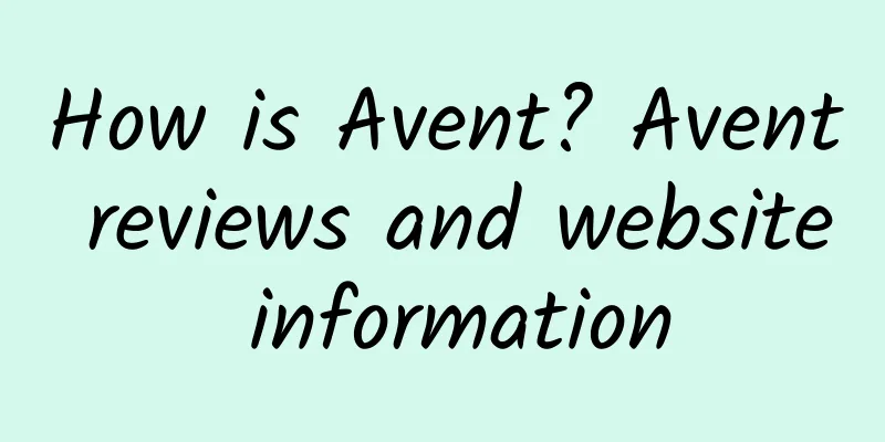How is Avent? Avent reviews and website information