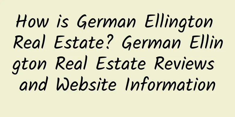 How is German Ellington Real Estate? German Ellington Real Estate Reviews and Website Information