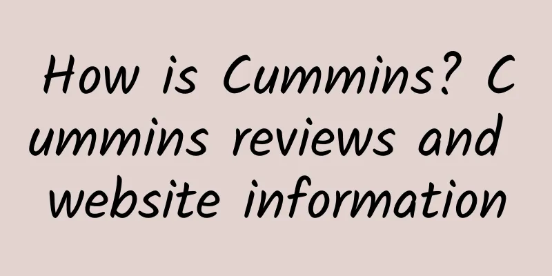 How is Cummins? Cummins reviews and website information