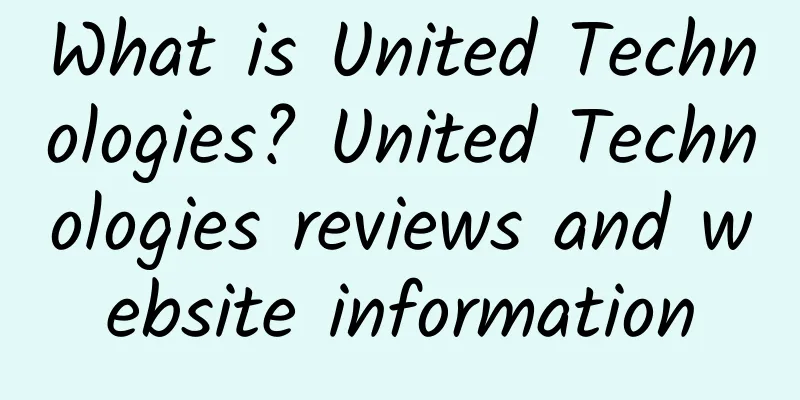 What is United Technologies? United Technologies reviews and website information
