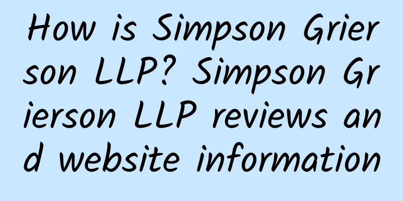 How is Simpson Grierson LLP? Simpson Grierson LLP reviews and website information