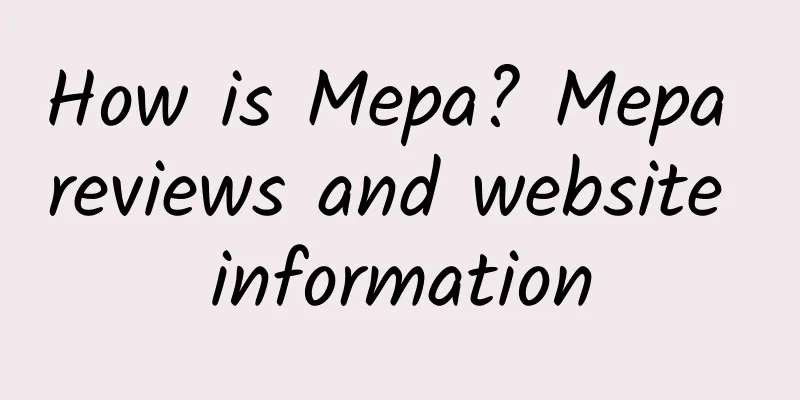 How is Mepa? Mepa reviews and website information