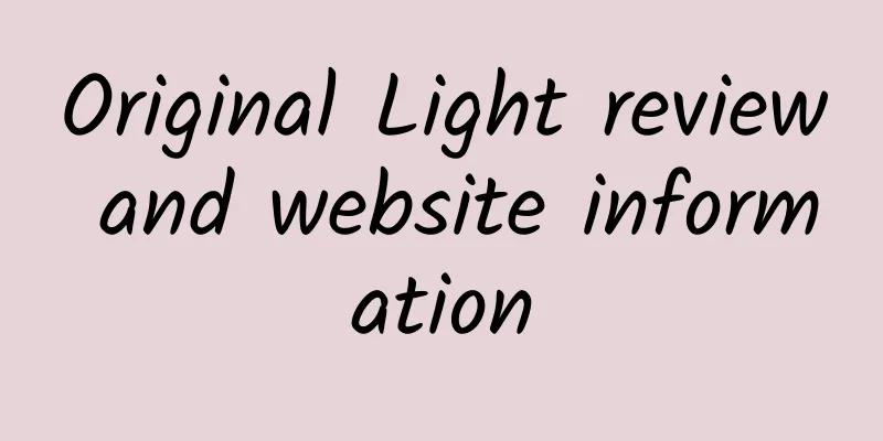 Original Light review and website information