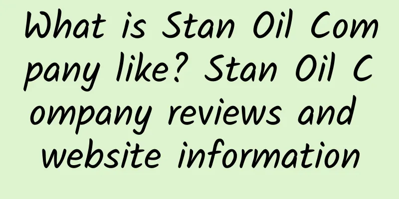 What is Stan Oil Company like? Stan Oil Company reviews and website information