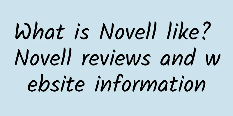 What is Novell like? Novell reviews and website information
