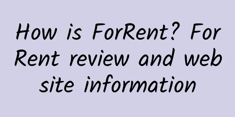 How is ForRent? ForRent review and website information