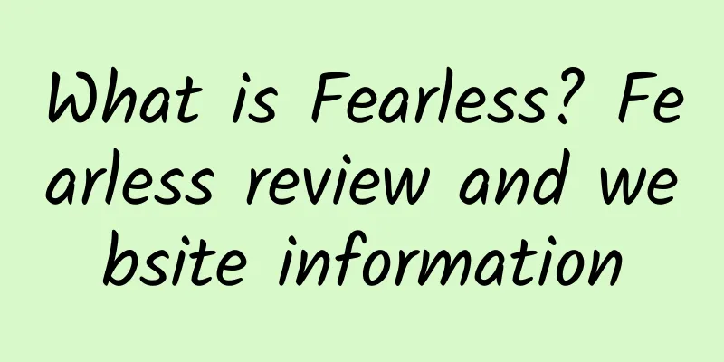 What is Fearless? Fearless review and website information