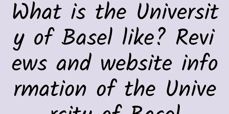What is the University of Basel like? Reviews and website information of the University of Basel