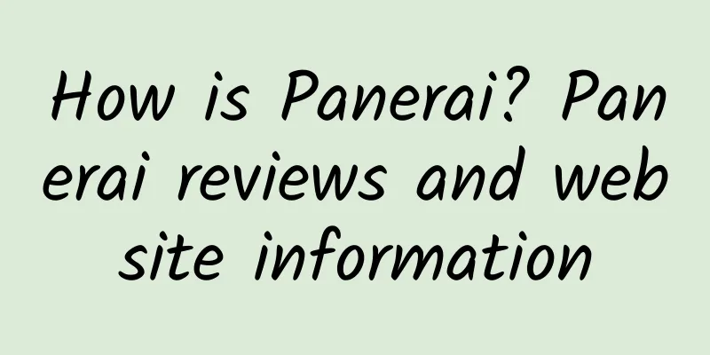 How is Panerai? Panerai reviews and website information