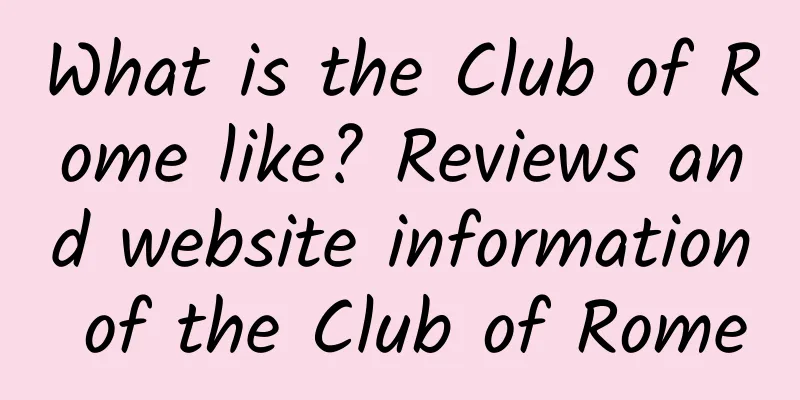 What is the Club of Rome like? Reviews and website information of the Club of Rome