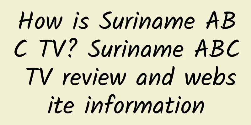 How is Suriname ABC TV? Suriname ABC TV review and website information
