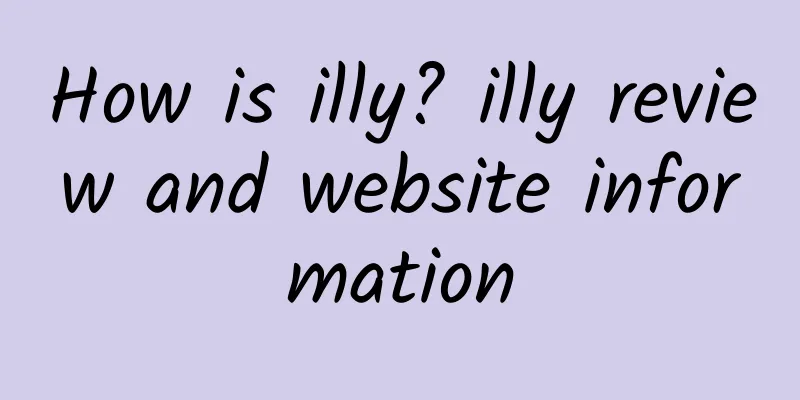 How is illy? illy review and website information