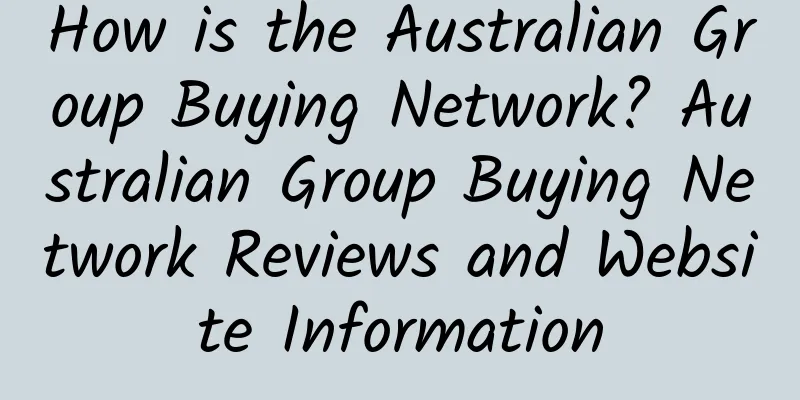 How is the Australian Group Buying Network? Australian Group Buying Network Reviews and Website Information