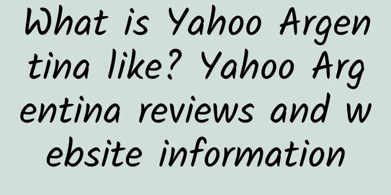 What is Yahoo Argentina like? Yahoo Argentina reviews and website information