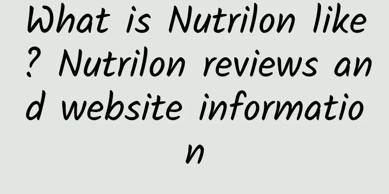 What is Nutrilon like? Nutrilon reviews and website information