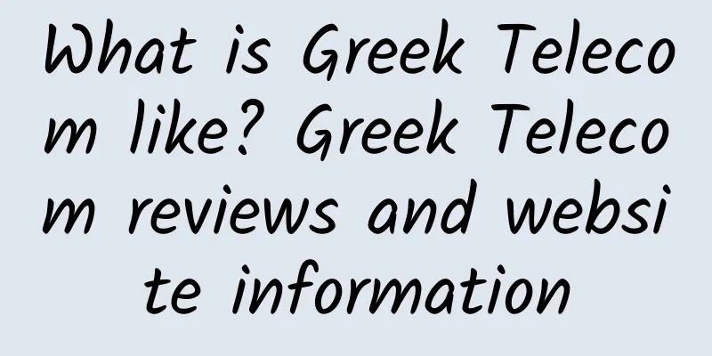 What is Greek Telecom like? Greek Telecom reviews and website information