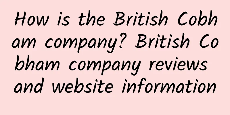 How is the British Cobham company? British Cobham company reviews and website information