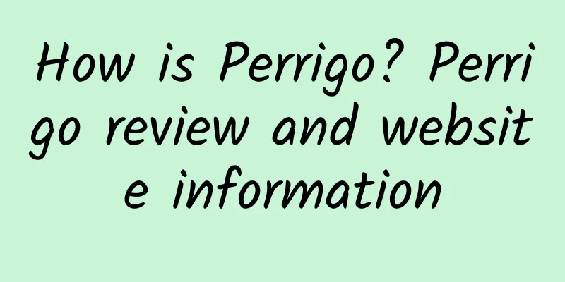 How is Perrigo? Perrigo review and website information
