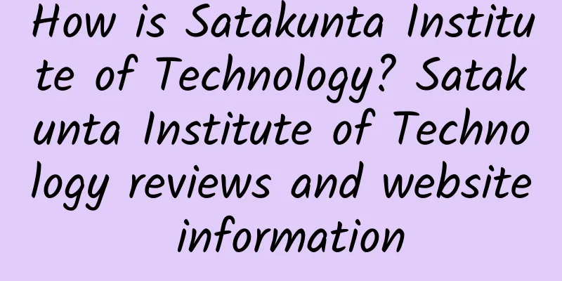 How is Satakunta Institute of Technology? Satakunta Institute of Technology reviews and website information