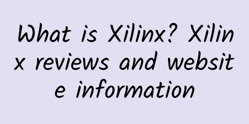 What is Xilinx? Xilinx reviews and website information